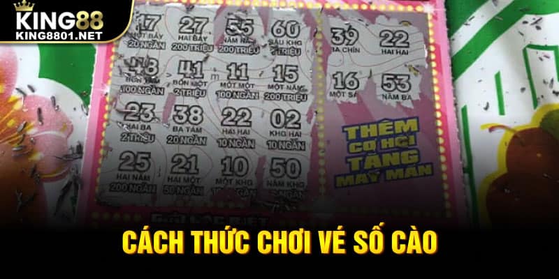 Cách thức chơi vé số cào